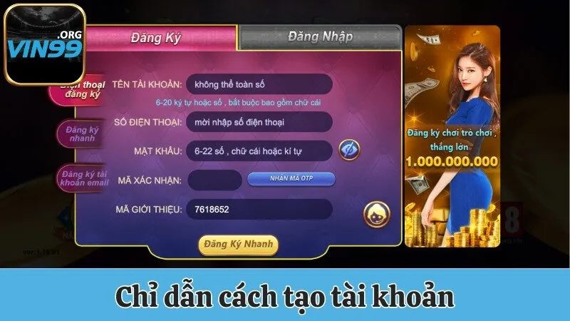 Vin99 - Trang Chủ Cổng Game Đổi Thưởng Uy Tín Số 1 Châu Á 20 Chỉ dẫn cách tạo tài khoản