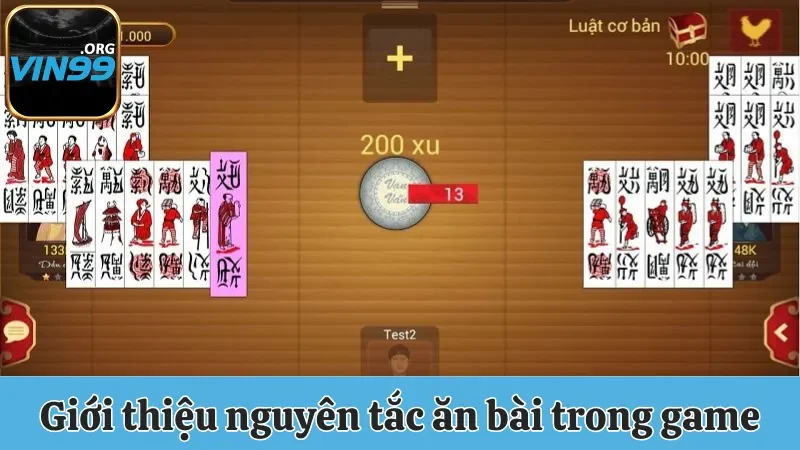 Luật Chơi Game Bài Chắn Online Vin99 Mới Nhất Năm 2025 2 Giới thiệu nguyên tắc ăn bài trong game