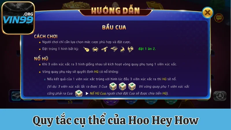 Bầu Cua Tôm Cá Vin99 - Tham Gia Đặt Cược Nhận Quà Siêu Lớn 2 Quy tắc cụ thể của Hoo Hey How